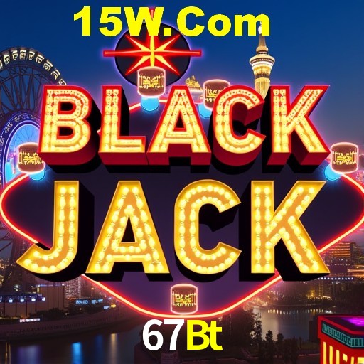 67Bt: A Experiência de Casino com Jogos de Mesa ao Vivo